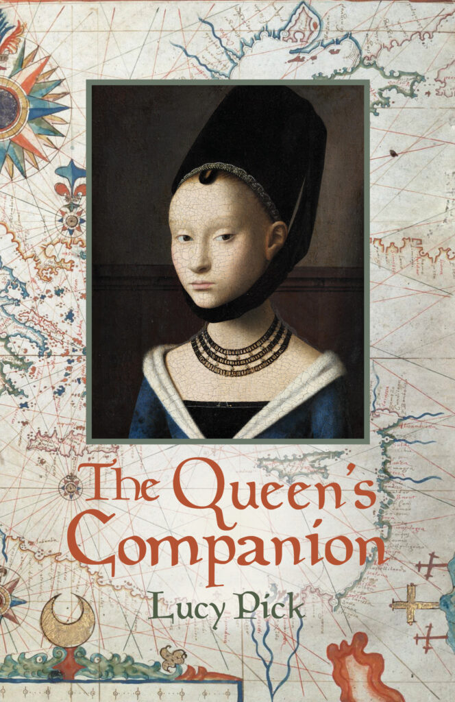 Cover of The Queen's Companion by Lucy Pick showing a sulky young woman in medieval dress against the background of an old map